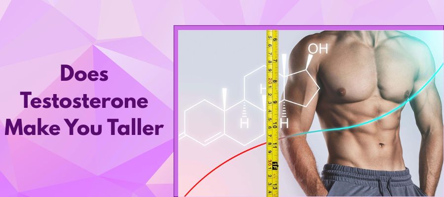 Does Testosterone Make You Taller